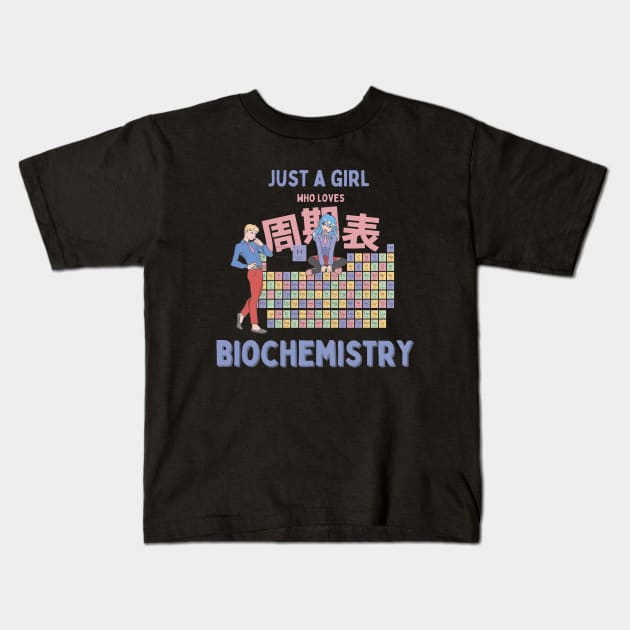 Just a Girl Who Loves Biochemistry Kids T-Shirt by BestNestDesigns